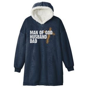 Man Of God Husband Dad Religious Cross Fathers Day Hooded Wearable Blanket