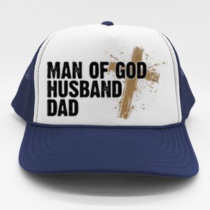 Man Of God Husband Dad Religious Cross Fathers Day Trucker Hat