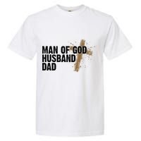Man Of God Husband Dad Religious Cross Fathers Day Garment-Dyed Heavyweight T-Shirt