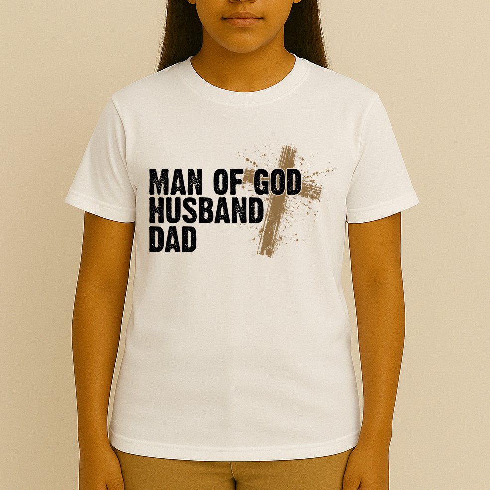 Man Of God Husband Dad Religious Cross Fathers Day T-Shirt