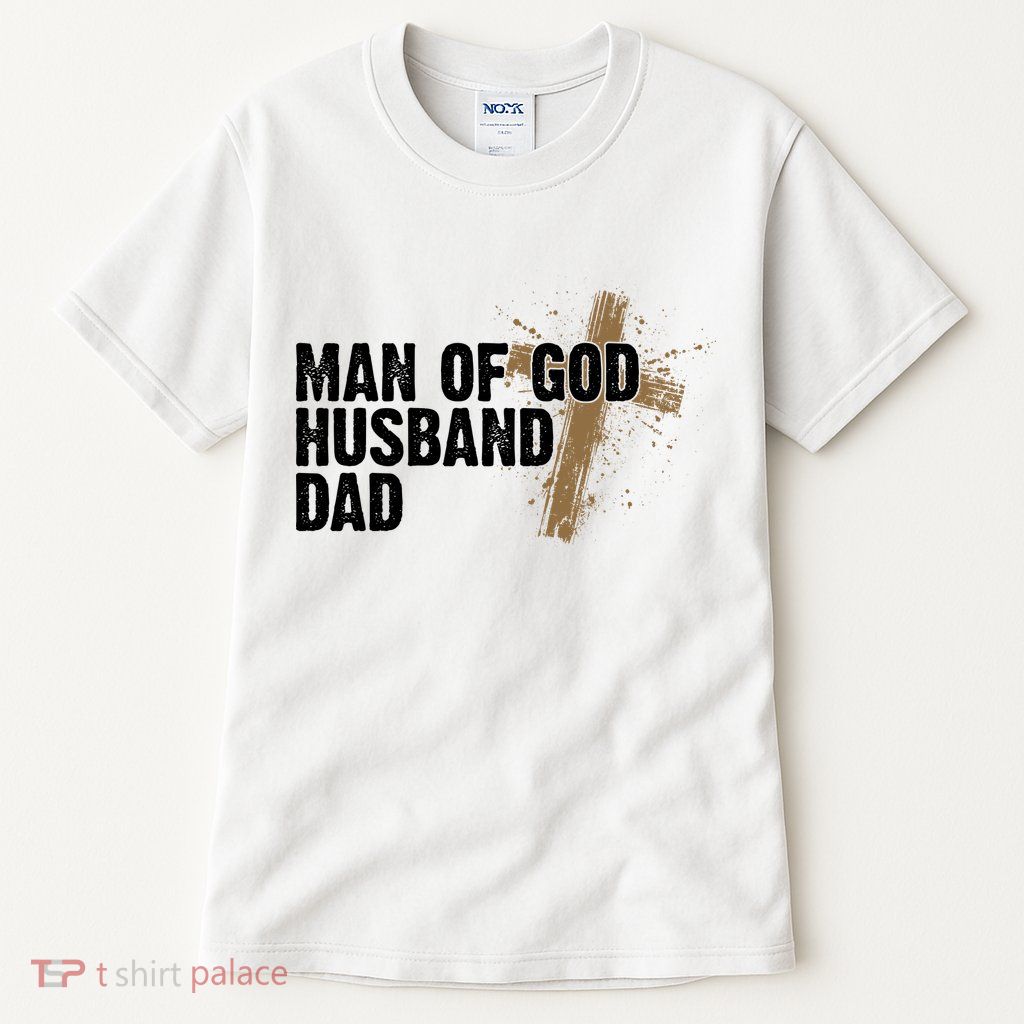 Man Of God Husband Dad Religious Cross Fathers Day Tall T-Shirt