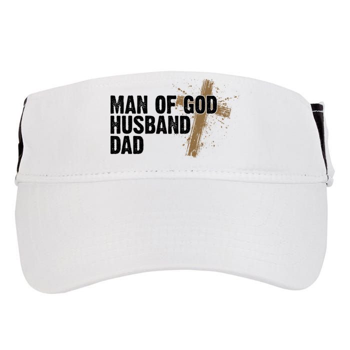 Man Of God Husband Dad Religious Cross Fathers Day Adult Drive Performance Visor