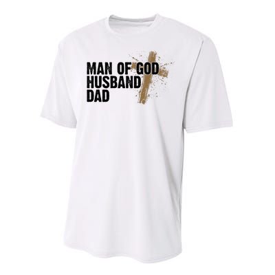 Man Of God Husband Dad Religious Cross Fathers Day Performance Sprint T-Shirt