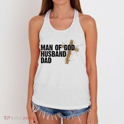 Man Of God Husband Dad Religious Cross Fathers Day Women's Knotted Racerback Tank