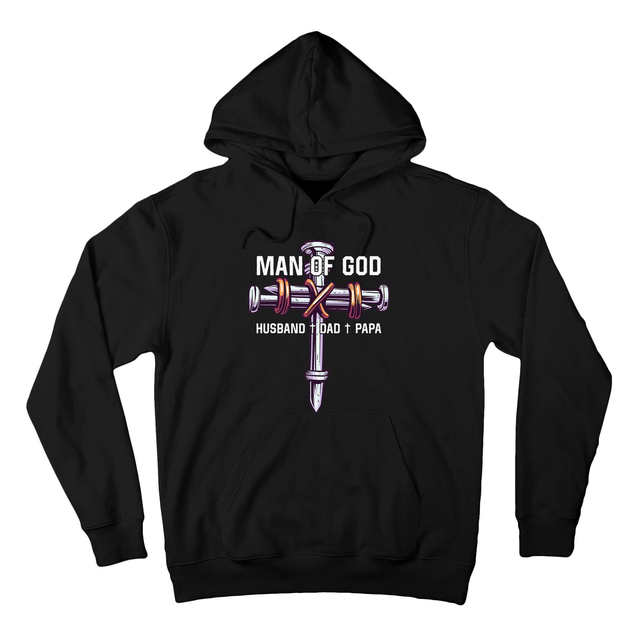 Man of God Husband Dad Papa Christian Fathers Day Tall Hoodie