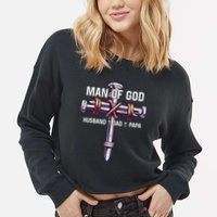 Man of God Husband Dad Papa Christian Fathers Day Cropped Pullover Crew