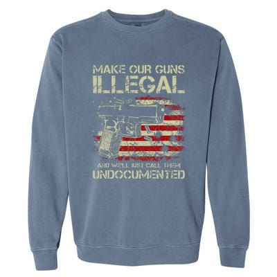 Make Our Guns Illegal Garment-Dyed Sweatshirt