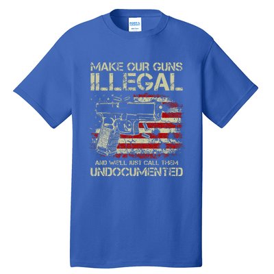 Make Our Guns Illegal Tall T-Shirt