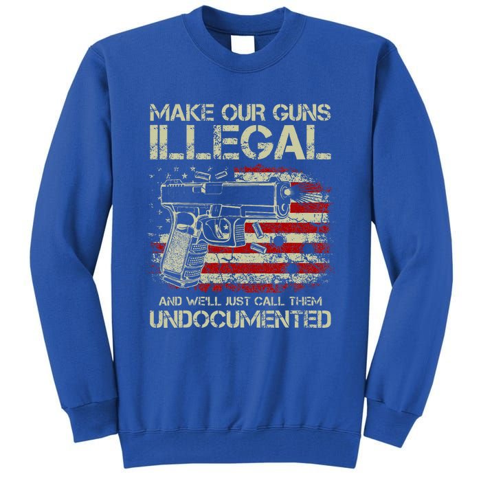 Make Our Guns Illegal Tall Sweatshirt