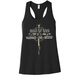 Man Of God Husband Dad Happy Fathers Day Proud Christian Women's Racerback Tank