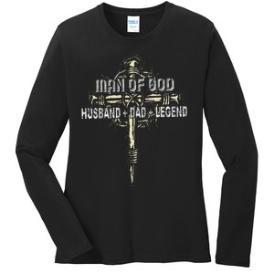 Man Of God Husband Dad Happy Fathers Day Proud Christian Ladies Long Sleeve Shirt