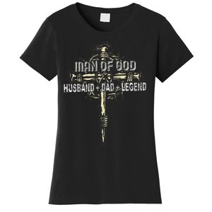 Man Of God Husband Dad Happy Fathers Day Proud Christian Women's T-Shirt