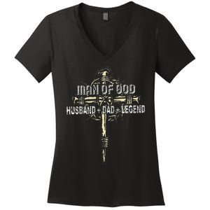 Man Of God Husband Dad Happy Fathers Day Proud Christian Women's V-Neck T-Shirt