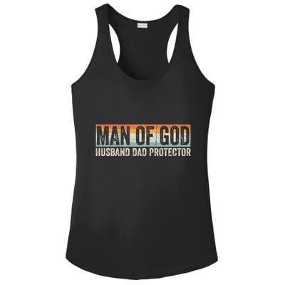Man Of God Husband Dad Protector Christian Dad FatherS Day Ladies PosiCharge Competitor Racerback Tank