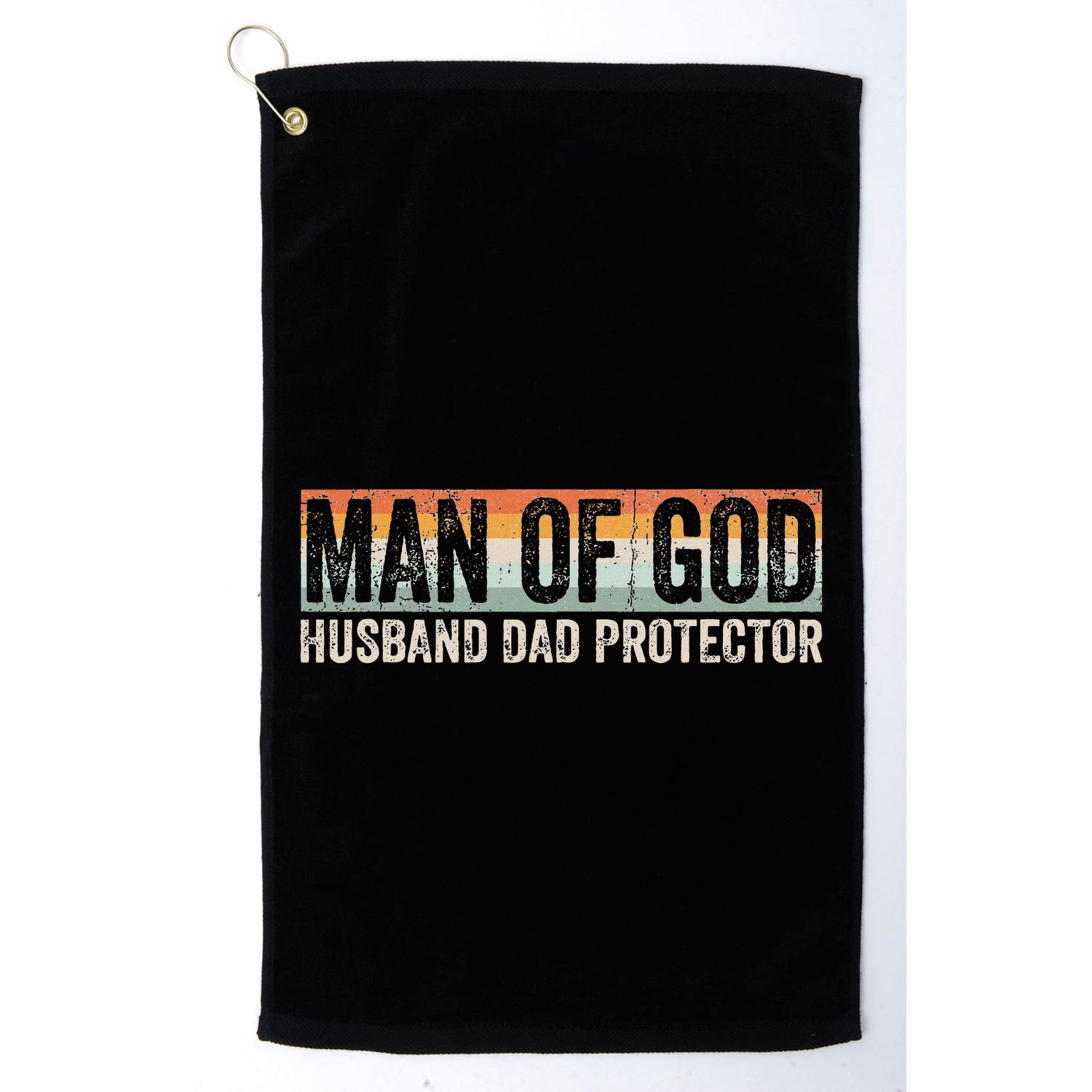 Man Of God Husband Dad Protector Christian Dad FatherS Day Golf Towel