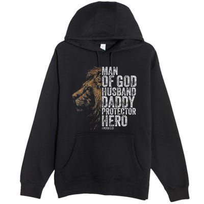 Man Of God Husband Daddy Protector Hero Fathers Gift Dad Premium Pullover Hoodie