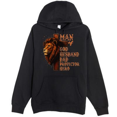 Man Of God Husband Daddy Protector Hero Lion Fathers Day Premium Pullover Hoodie