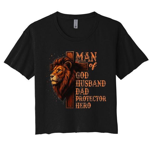 Man Of God Husband Daddy Protector Hero Lion Fathers Day Crop Top