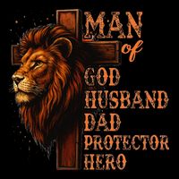 Man Of God Husband Daddy Protector Hero Lion Fathers Day Cropped Pullover Crew