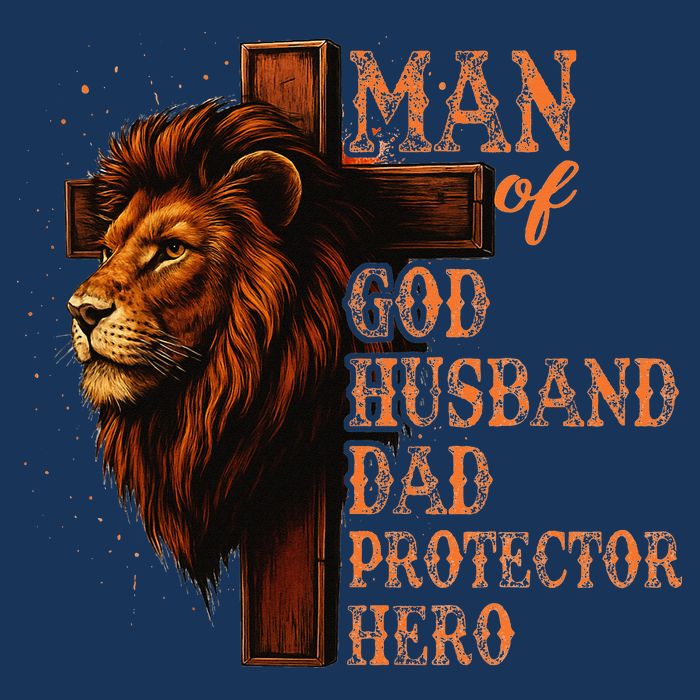 Man Of God Husband Daddy Protector Hero Lion Fathers Day Infant Baby Jersey Bodysuit
