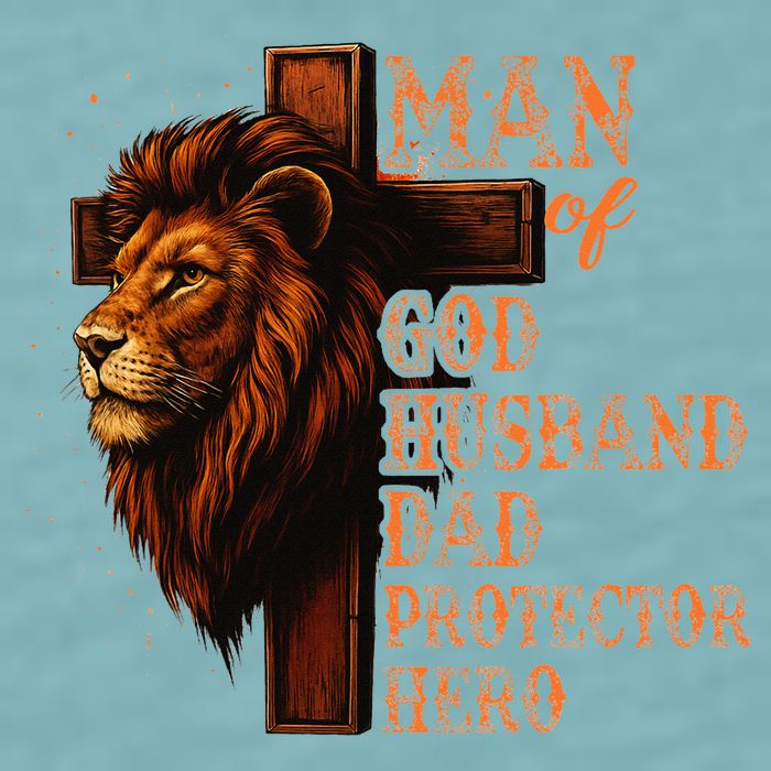 Man Of God Husband Daddy Protector Hero Lion Fathers Day Sueded Cloud Jersey T-Shirt