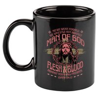 Man Of God Flesh And Blood Isaiah 54:17 11oz C Handle Ceramic Mug
