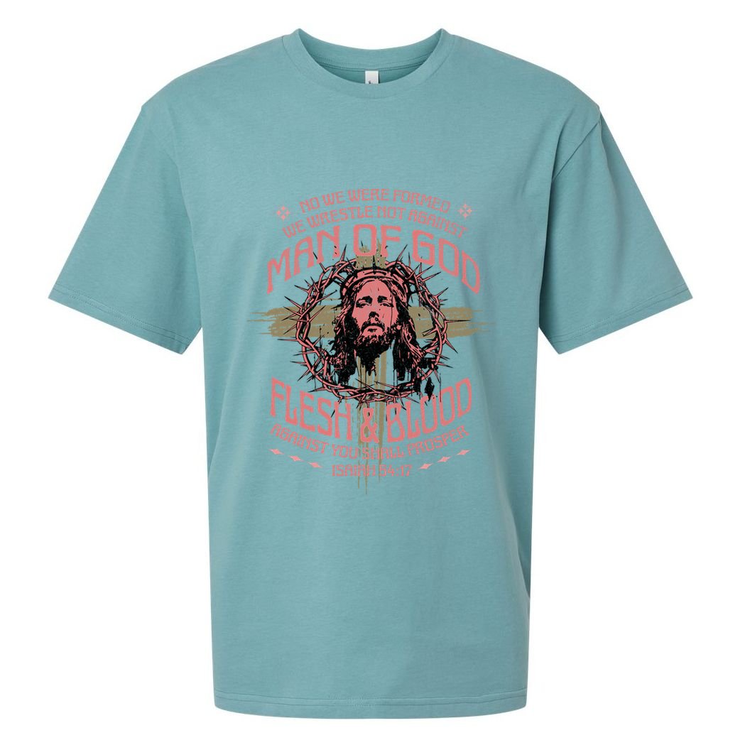 Man Of God Flesh And Blood Isaiah 54:17 Sueded Cloud Jersey T-Shirt