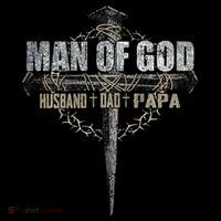 Man Of God Husband Dad Papa Christian Cross FatherS Day Flexfit Unipanel Trucker Cap