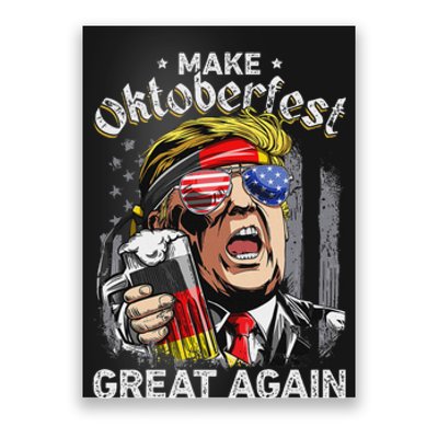 Make Oktoberfest Great Again Trump Poster