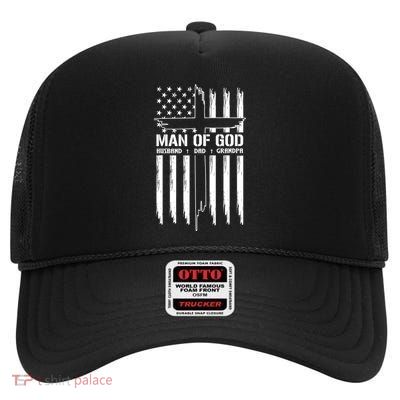 Man Of God Husband Dad Grandpa Funny High Crown Mesh Back Trucker Hat