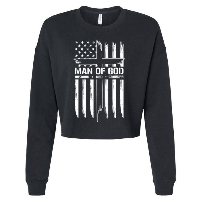 Man Of God Husband Dad Grandpa Funny Cropped Pullover Crew