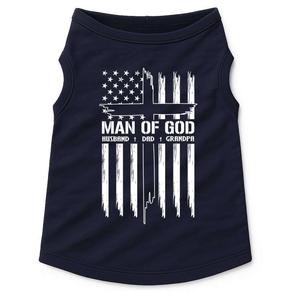 Man Of God Husband Dad Grandpa Funny Doggie Tank