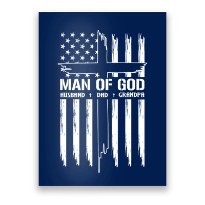 Man Of God Husband Dad Grandpa Funny Poster
