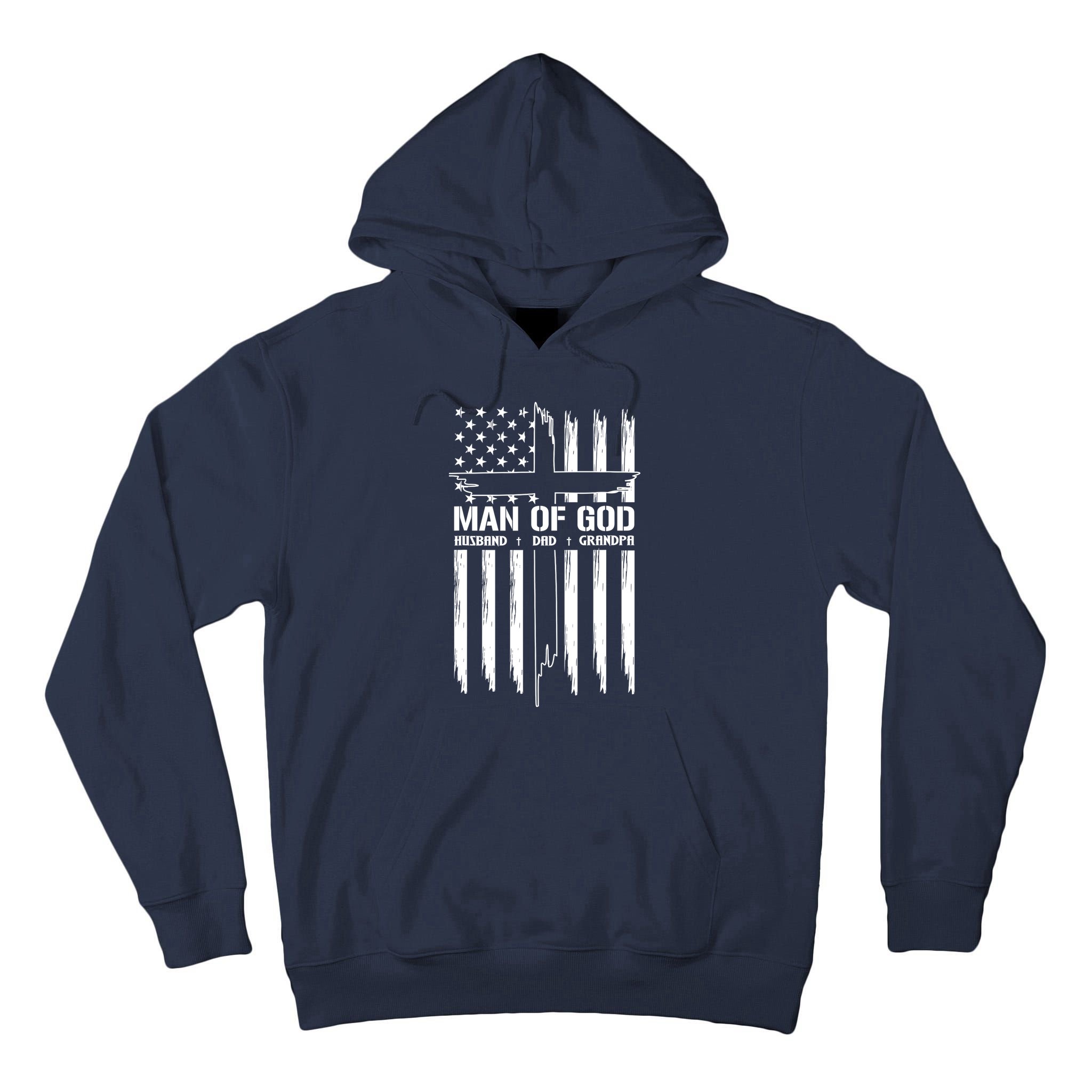 Man Of God Husband Dad Grandpa Funny Tall Hoodie