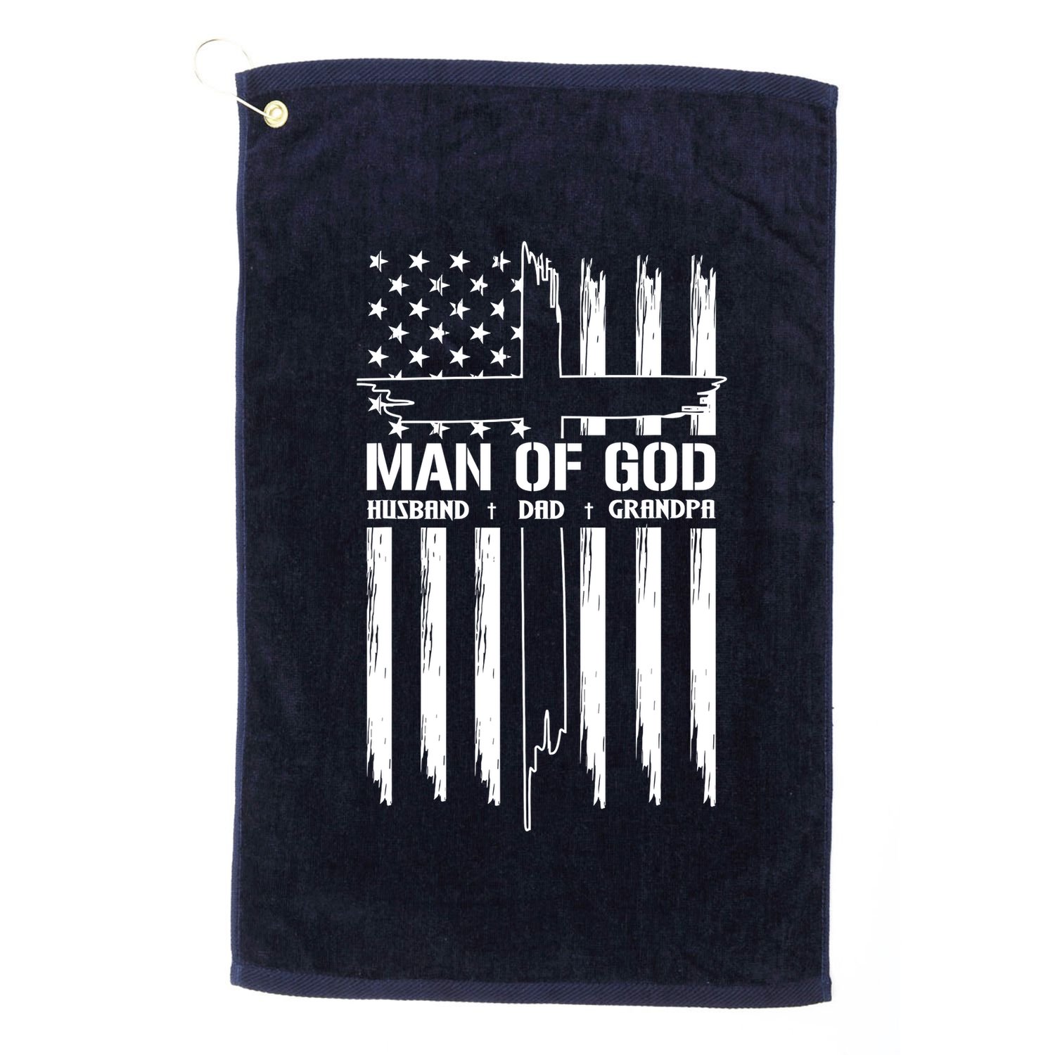 Man Of God Husband Dad Grandpa Funny Golf Towel