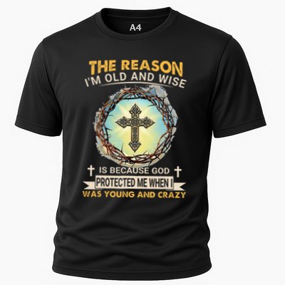 Man Of God The Reason I Am Old And Wise Is Because God Prote Performance Shirt