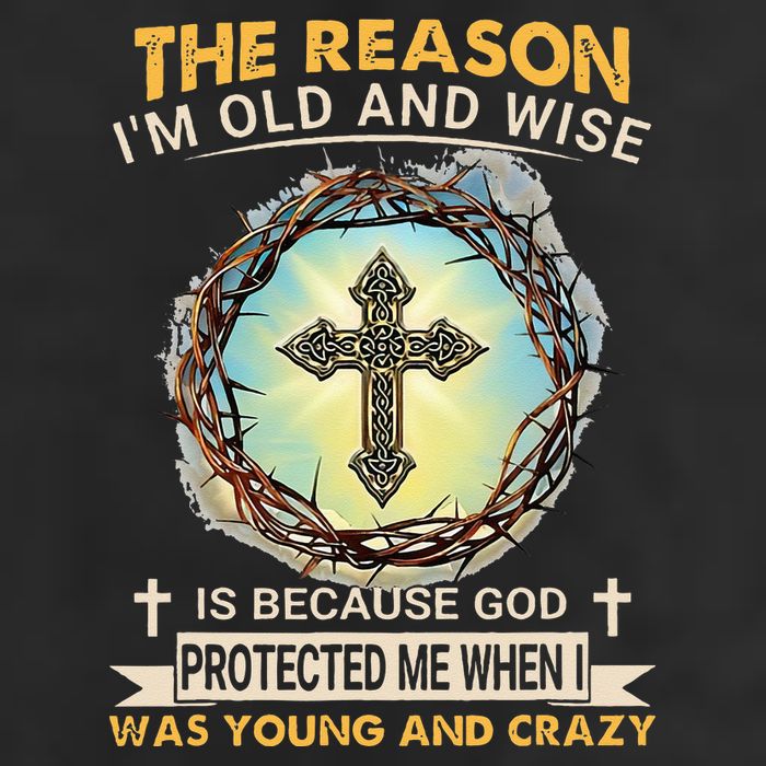 Man Of God The Reason I Am Old And Wise Is Because God Prote 15oz Campfire Ceramic Mug