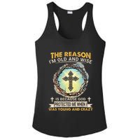 Man Of God The Reason I Am Old And Wise Is Because God Prote Ladies PosiCharge Competitor Racerback Tank