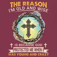 Man Of God The Reason I Am Old And Wise Is Because God Prote 16oz Travel Tumbler