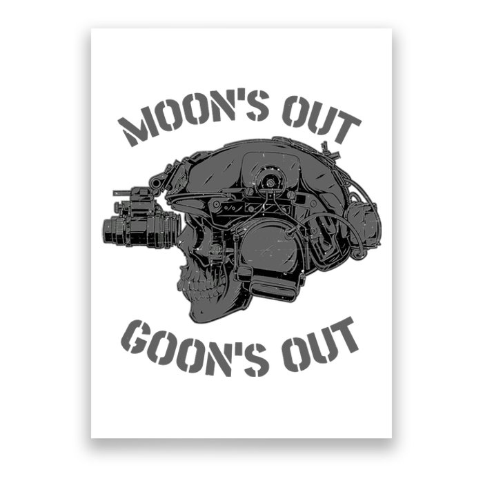 MOON'S OUT GOON'S OUT Skull Helmet NVGs Military 'S Poster