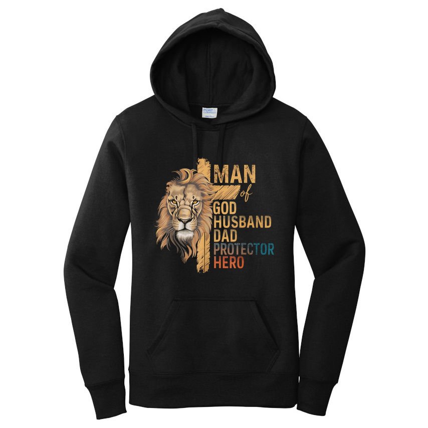 Man Of God Husband Daddy Protector Hero Lion FatherS Day Women's Pullover Hoodie