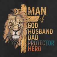 Man Of God Husband Daddy Protector Hero Lion FatherS Day Golf Towel
