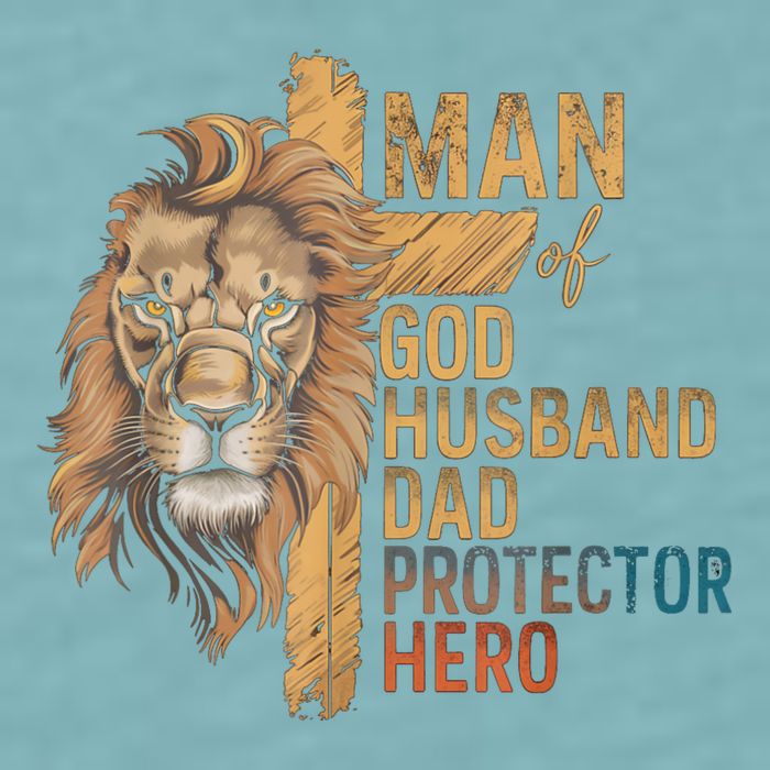 Man Of God Husband Daddy Protector Hero Lion FatherS Day Sueded Cloud Jersey T-Shirt