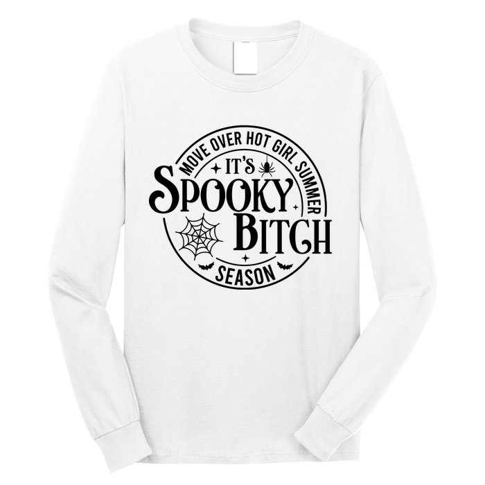 Move Over Girl Summer ItS Spooky Season Halloween Long Sleeve Shirt