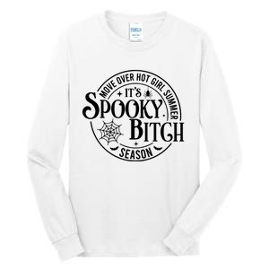 Move Over Girl Summer ItS Spooky Season Halloween Tall Long Sleeve T-Shirt