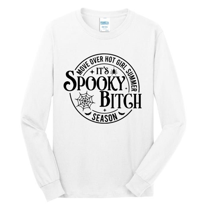 Move Over Girl Summer ItS Spooky Season Halloween Tall Long Sleeve T-Shirt