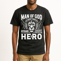 Man Of God Husband Daddy Protector Hero Dad Father's Day Tall T-Shirt