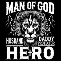 Man Of God Husband Daddy Protector Hero Dad Father's Day Tall T-Shirt