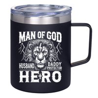 Man Of God Husband Daddy Protector Hero Dad Father's Day 12oz Stainless Steel Coffee Mug