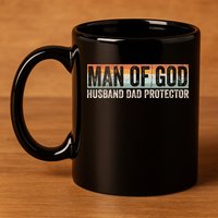 Man Of God Husband Dad Protector Christian Dad Father's Day 11oz C Handle Ceramic Mug